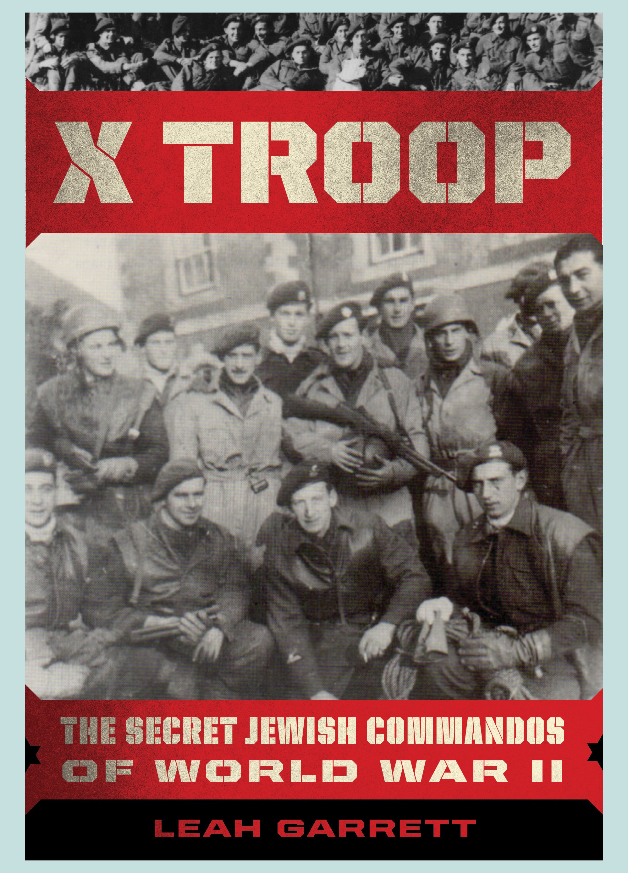 X Troop: The Secret Jewish Commandos of World War II | Jewish Book